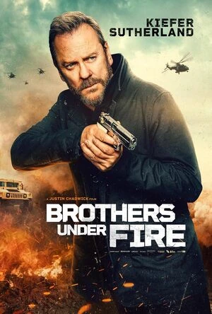 Brothers Under Fire 2026 English Audio WEBRip 720p - 1080p Brothers Under Fire 2026 English Audio WEBRip 720p - 1080p